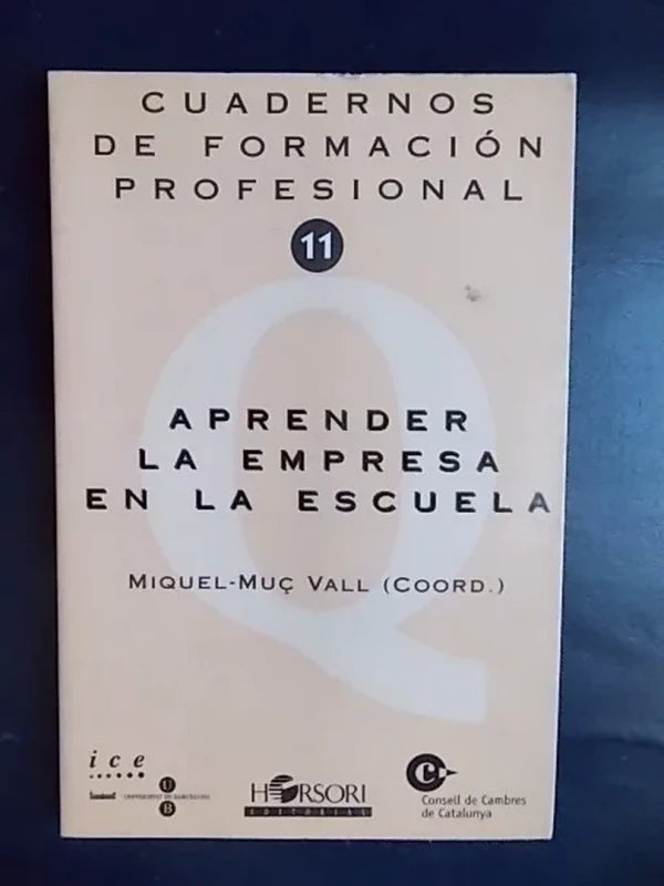 Aprender La Empresa En La Escuela - Miquel Muç Vall