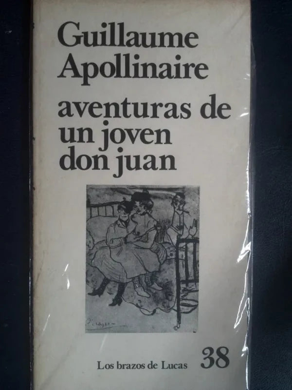 Aventuras De Un Joven Don Juan Apollinaire, Guillaume