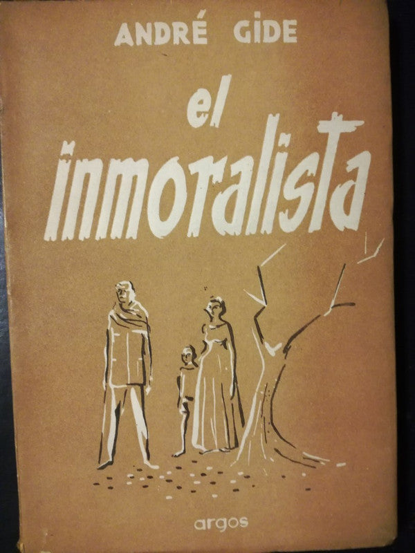 El Inmoralista / Gide, André