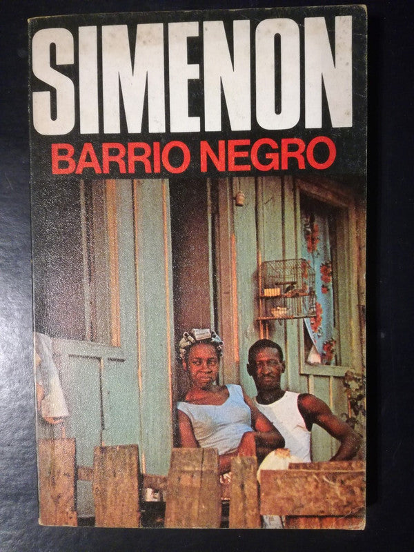 Barrio Negro / Simenon