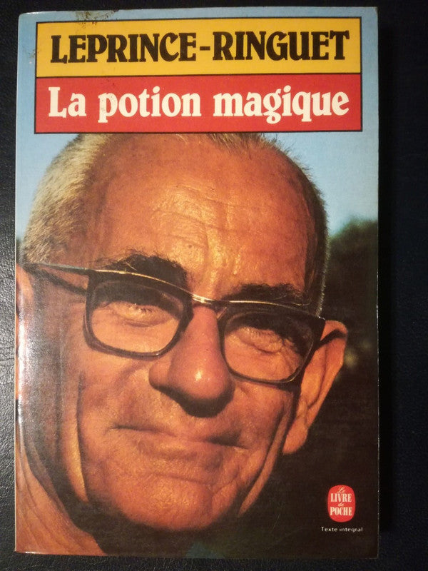La Potion Magique / Leprince-ringuet