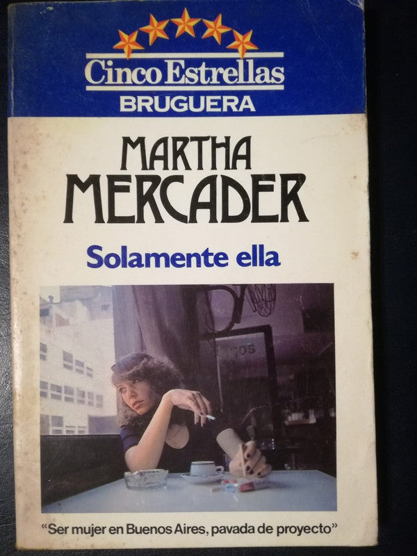 Solamente Ella / Mercader, Martha