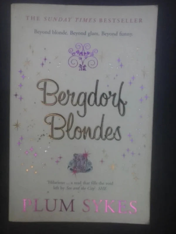 Bergdorf Blondes - Plum Sykes