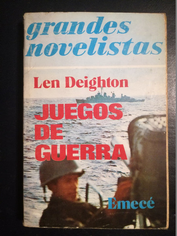 Juegos De Guerra / Deighton, Len