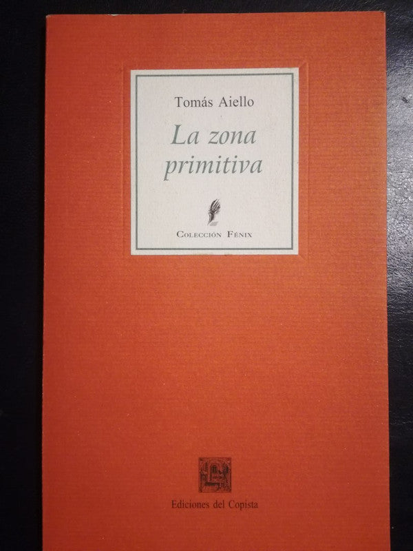 La Zona Primitiva / Aiello, Tomás