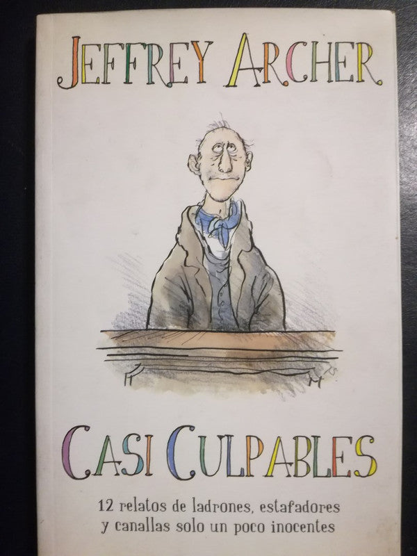Casi Culpables / Archer, Jeffrey
