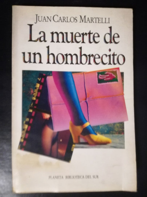 La Muerte De Un Hombrecito / Martelli, Juan Carlos