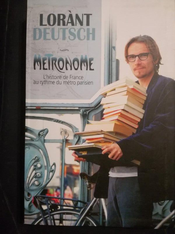 Metronome L'histoire France Au Ryhtme Métro Parisien