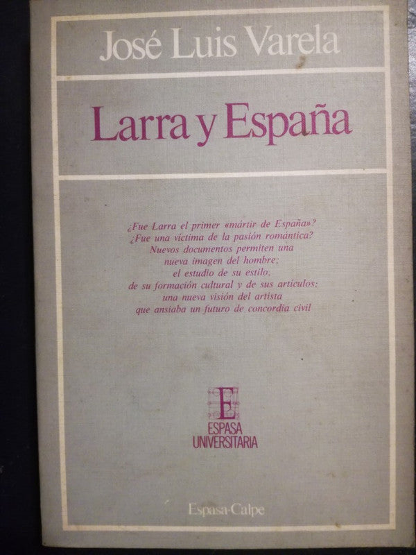 Larra Y España / Varela, José Luis