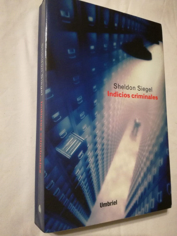 Indicios Criminales / Siegel, Sheldon