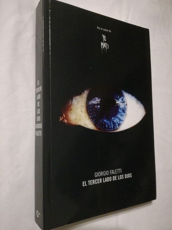 El Tercer Lado De Los Ojos / Faletti, Giorgio