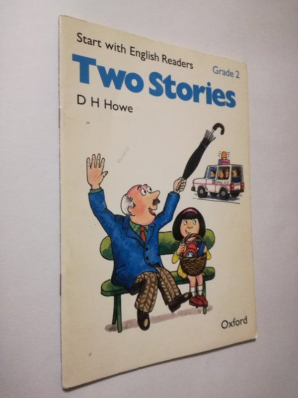 Two Stories / Howe, D.h.