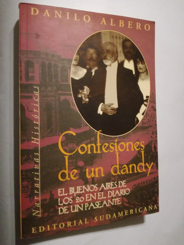 Confesiones De Un Dandy / Albero, Danilo