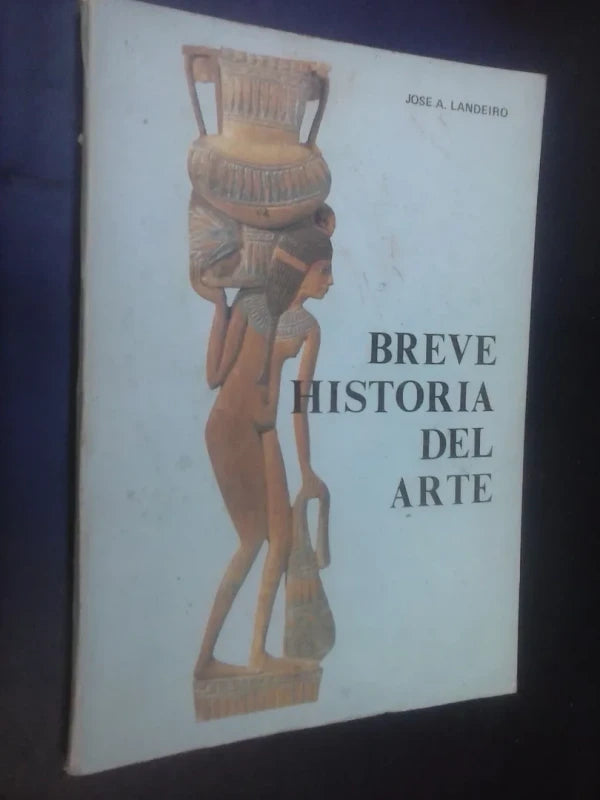 Breve Historia Del Arte - Landeiro
