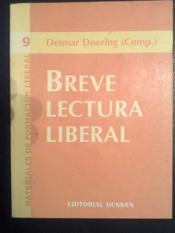 Breve Lectura Liberal - Detmar Doering (compilador)