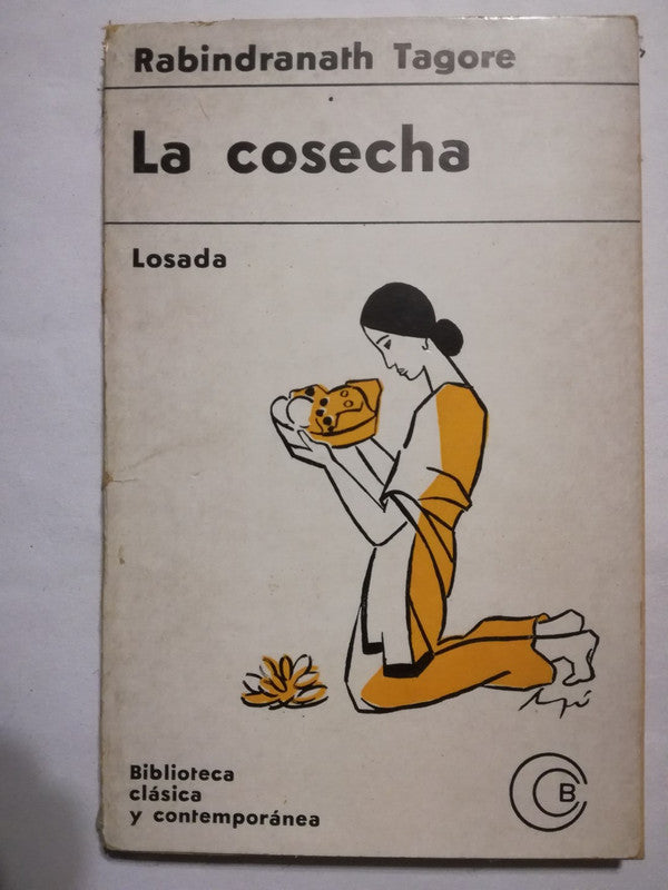 La Cosecha Tagore, Rabindranath