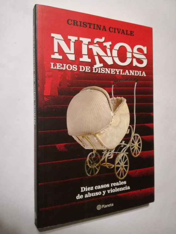 Niños Lejos De Disneylandia Casos De Abuso Civale