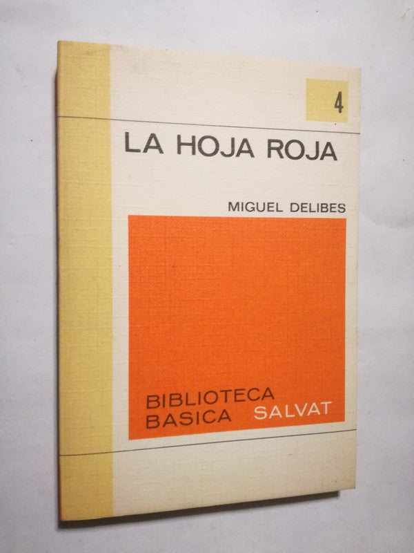La Hoja Roja Delibes, Miguel