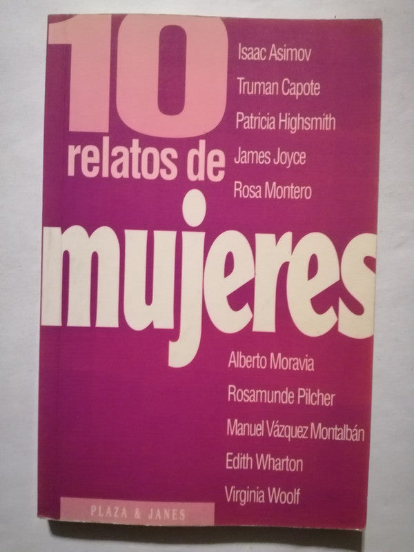 10 Relatos De Mujeres Joyce, Capote, Woolf Y Otros