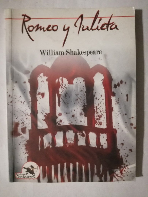 Romeo Y Julieta Shakespeare, William