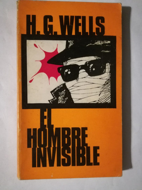 El Hombre Invisible Wells, Herbert George