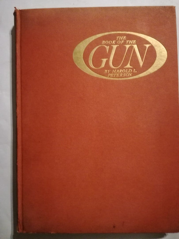 The Book Of The Gun Peterson, Harold