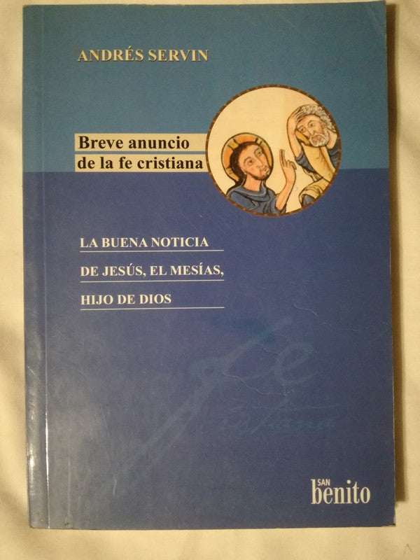 Breve Anuncio De La Fe Cristiana