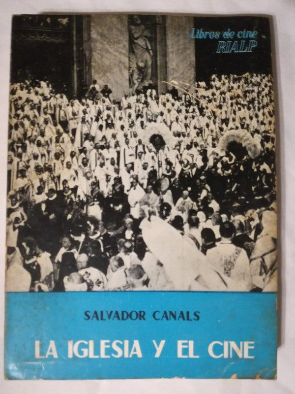 La Iglesia Y El Cine