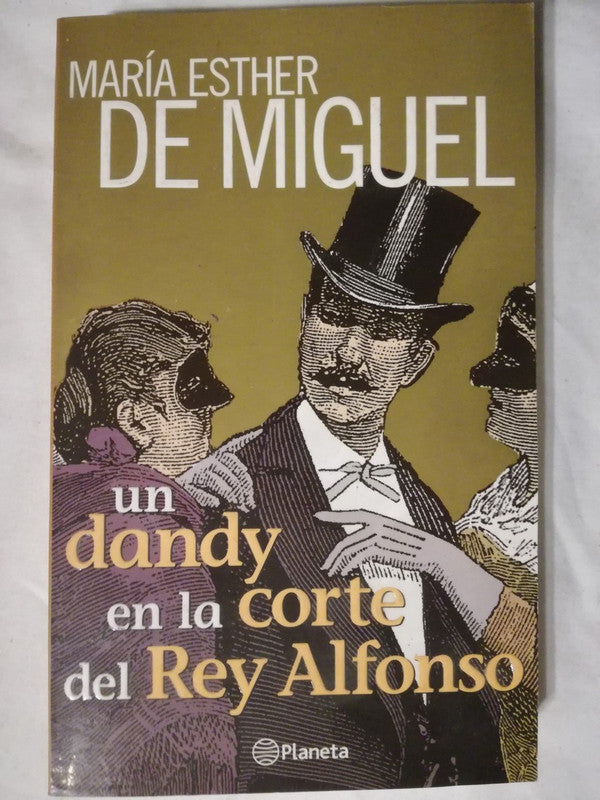 Un Dandy En La Corte Del Rey Alfonso