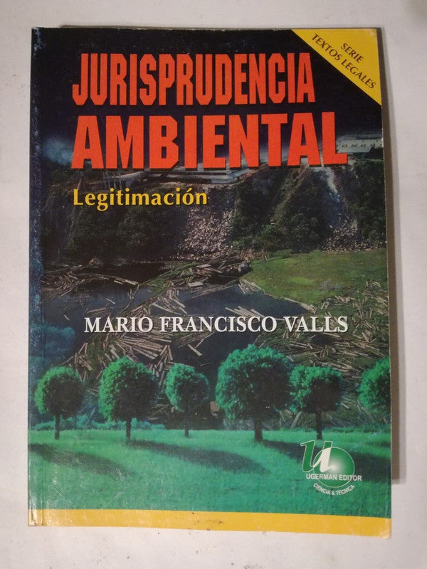 Jurisprudencia Ambiental Legitimación
