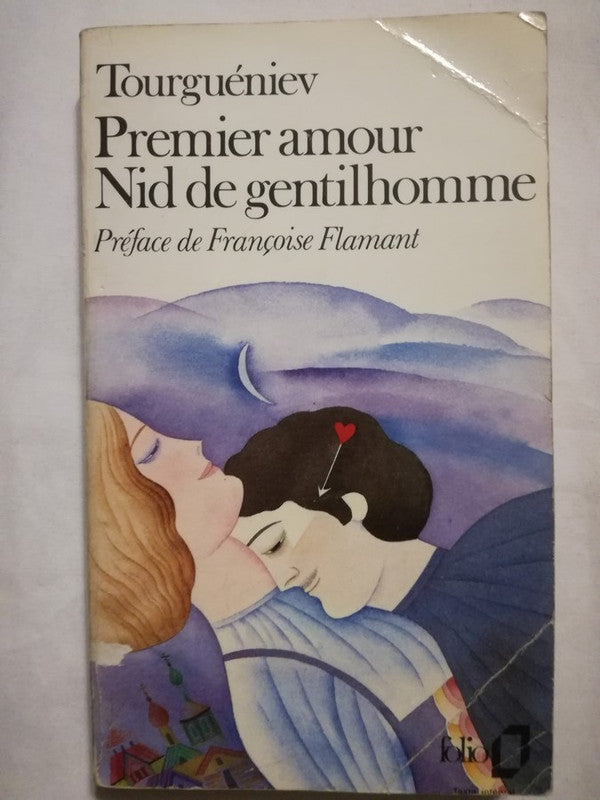 Premier Amour. Nid De Gentilhomme - Tourgueniev En Francés