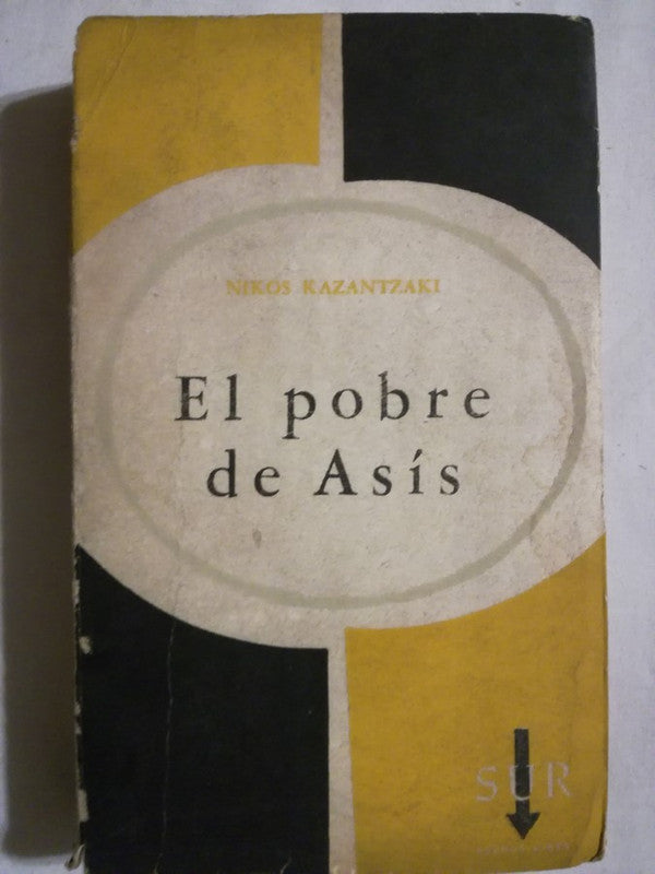 El Pobre De Asís Kazantzakis, Nikos
