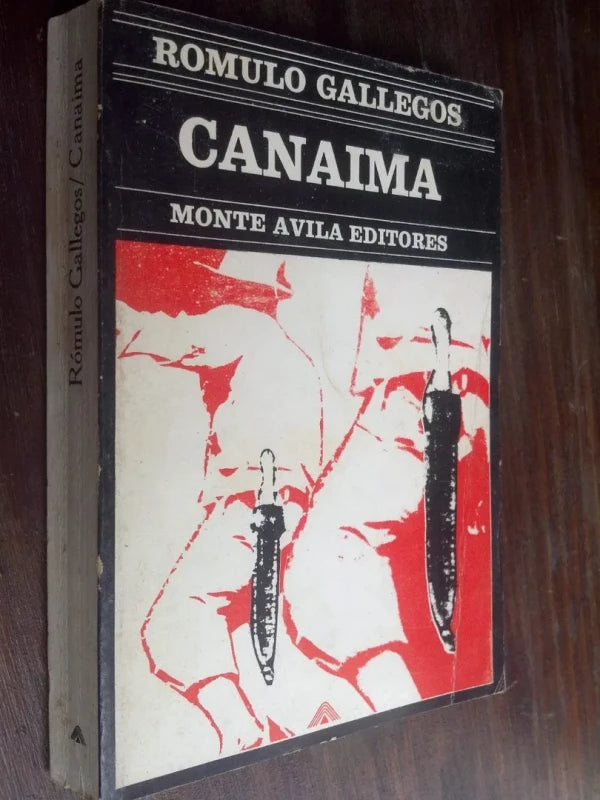 Canaimá - Rómulo Gallegos