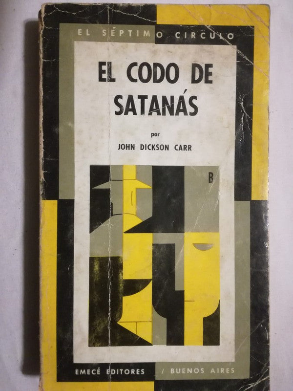 El Codo De Satanás Dickson Carr, John