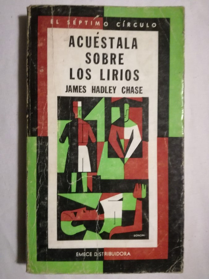 Acuestala Sobre Lirios - James Hadley Chase