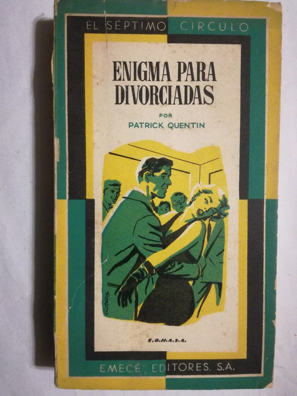 Enigma Para Divorciados Quentin, Patrick
