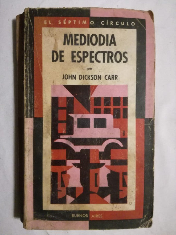 Mediodía De Espectros Dickson Carr, John