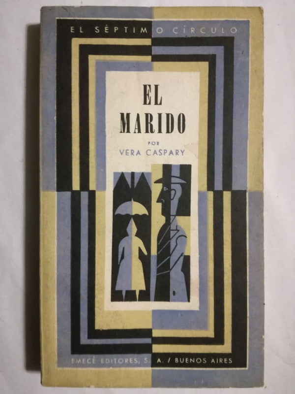 El Marido Caspary, Vera