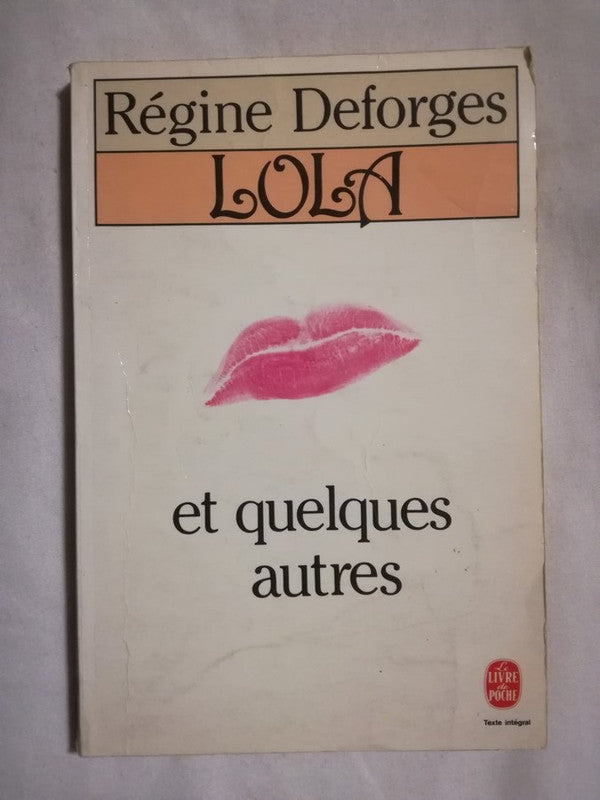 Lola Et Quelques Autres Deforges, Régine