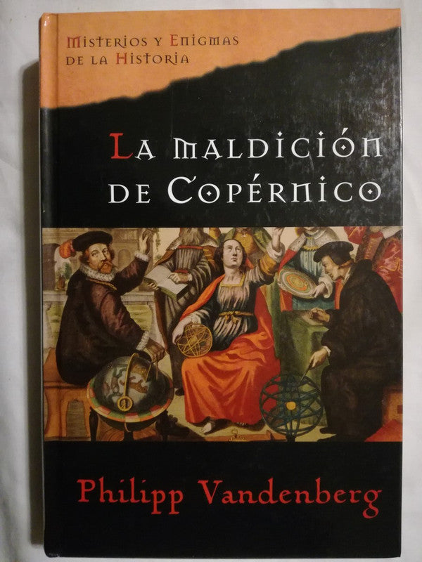 La Maldición De Copérnico Vandenberg, Philipp