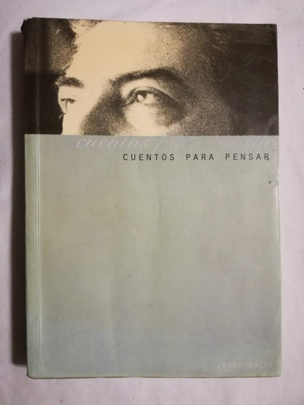 Cuentos Para Pensar Bucay, Jorge
