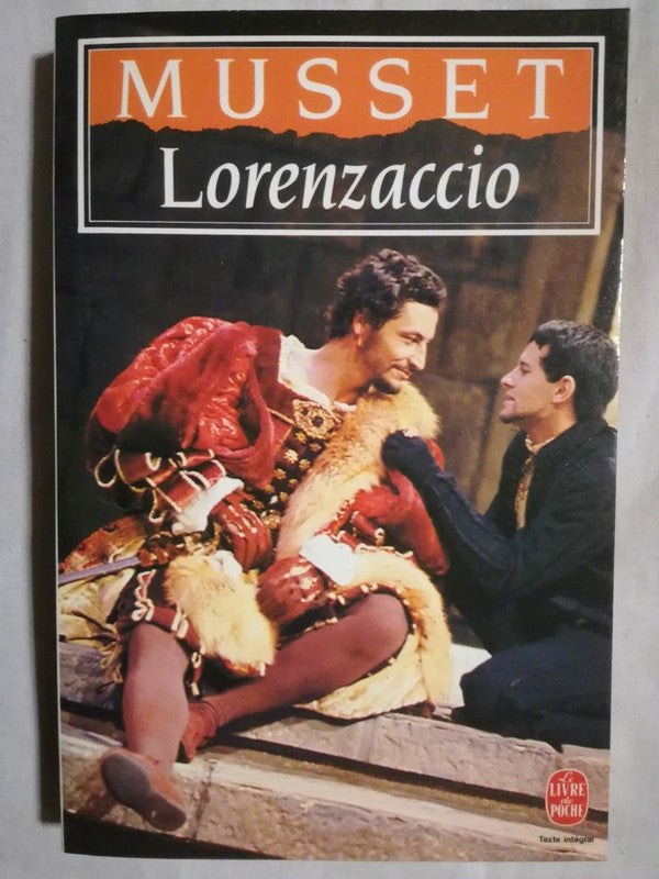 Lorenzaccio Musset, Alfred De