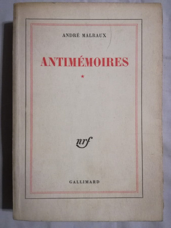 Antimémoires Tome 1 Malraux, André