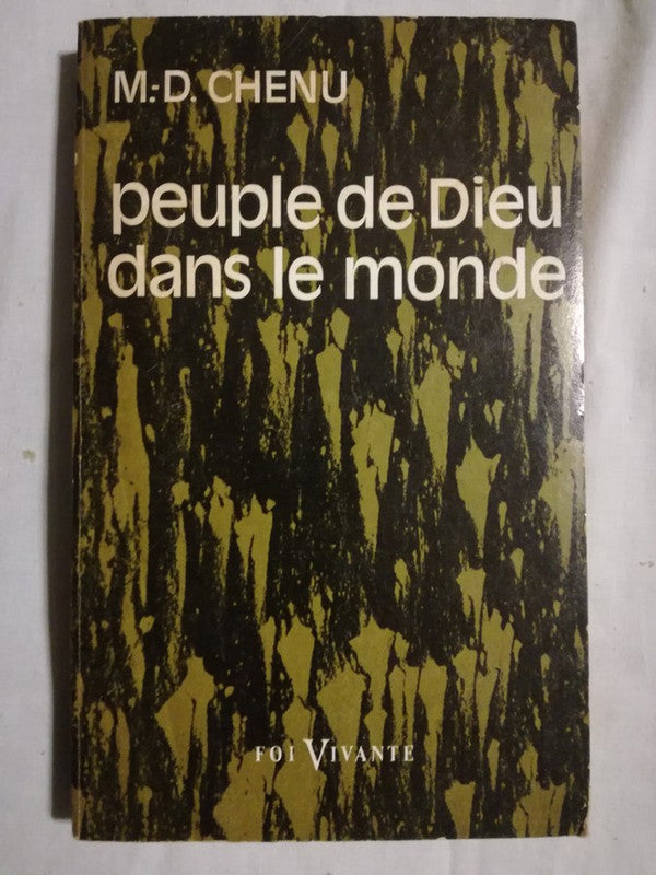 Peuple De Dieu Dans Le Monde Chenu