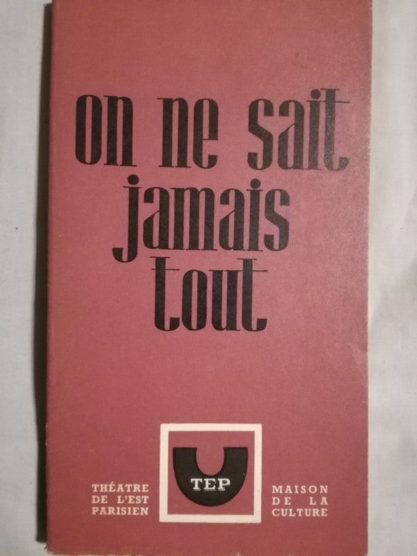 On Ne Sait Jamais Tout Pirandello, Luigi