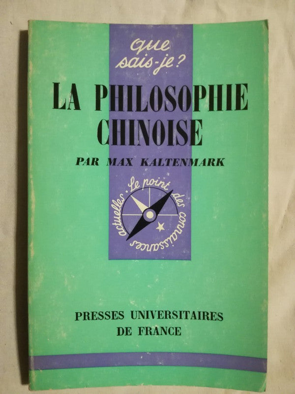 La Philosophie Chinoise Kaltenmark, Max