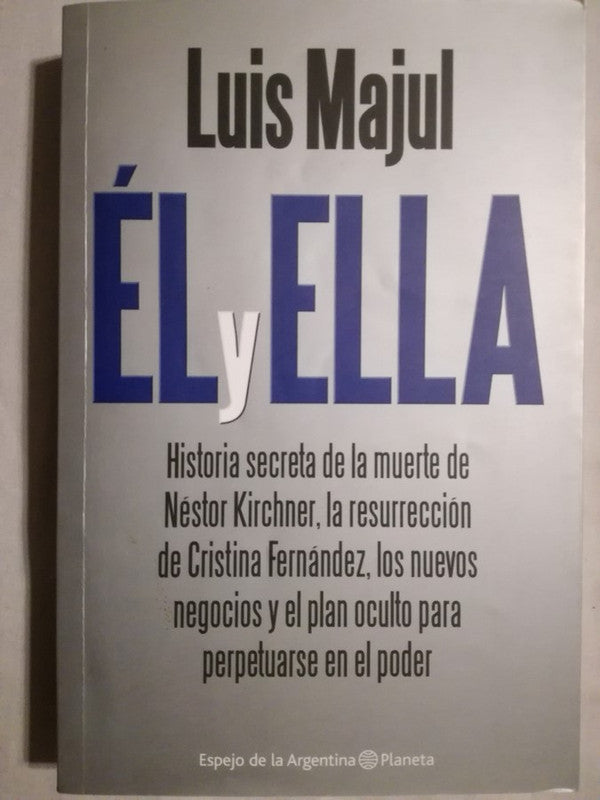 Él Y Ella Majul, Luis