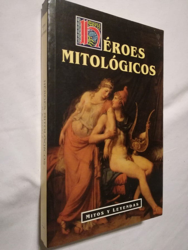 Héroes Mitológicos Padilla, M.r.