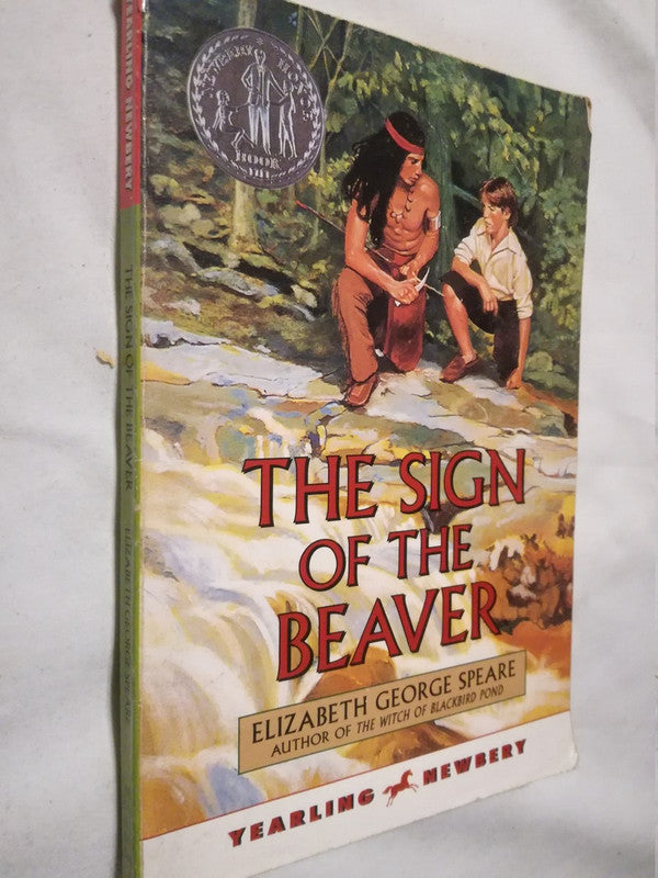 The Sign Of The Beaver Speare, Elizabeth George