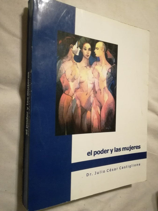 El Poder Y Las Mujeres Castiglione, Julio César